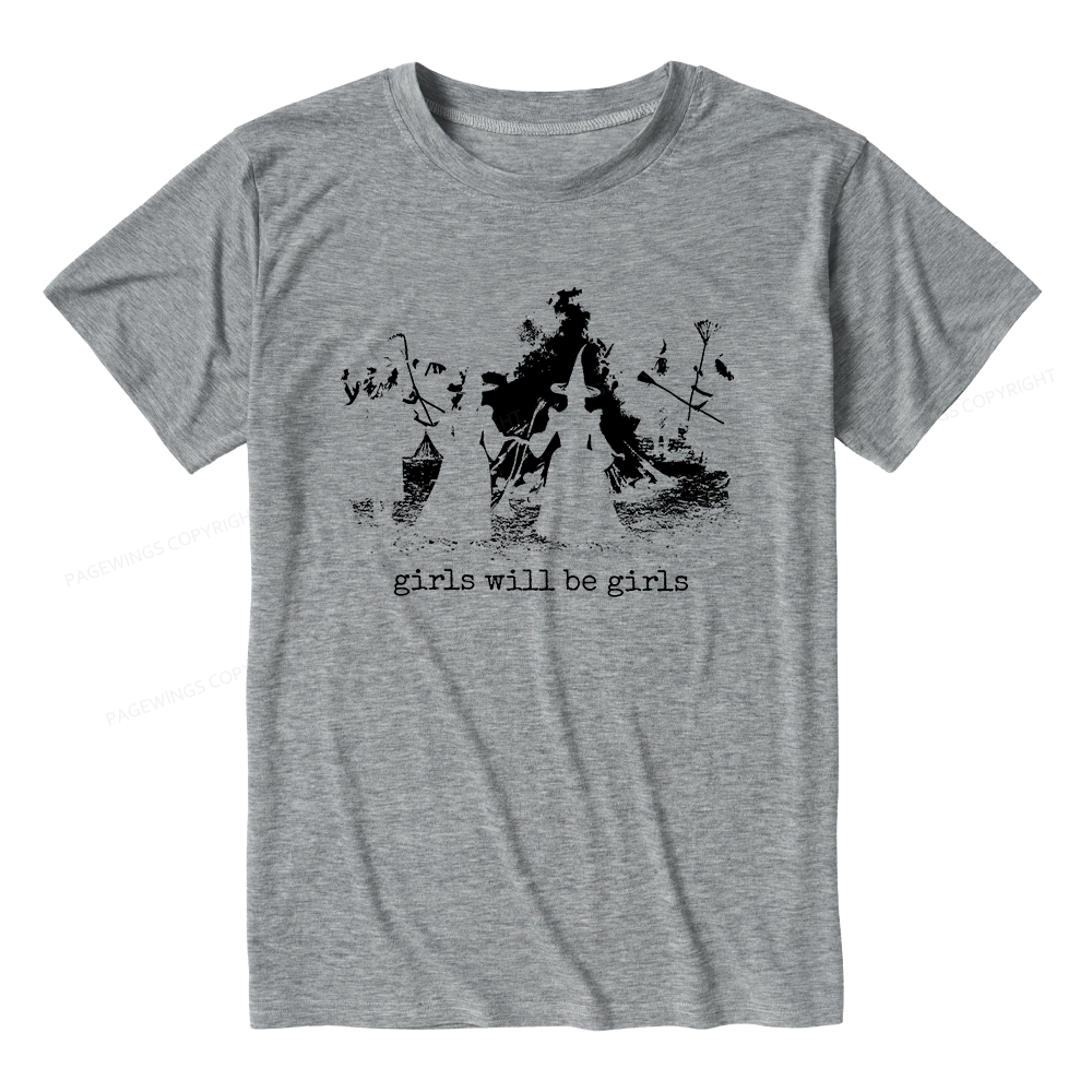 Pagewings Girls Will Be Girls Unisex Heather T-Shirt