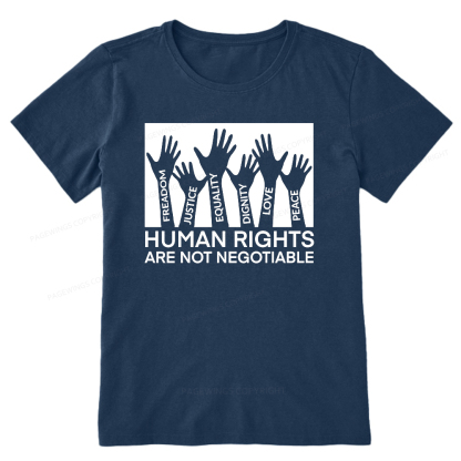 Pagewings Human Rights Are Not Negotiable Shirt Unisex Classic T-shirt