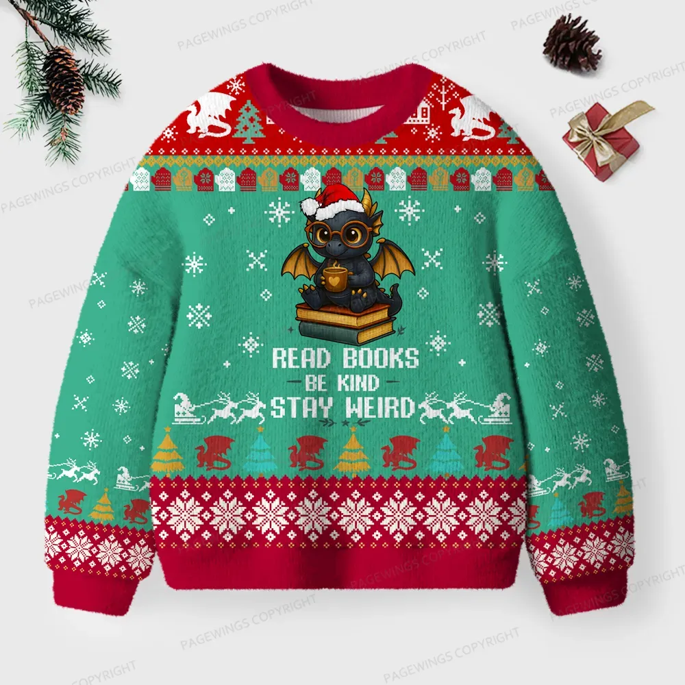 Pagewings Read Books Be Kind Stay Weird Unisex Ugly Knit Sweatshirt