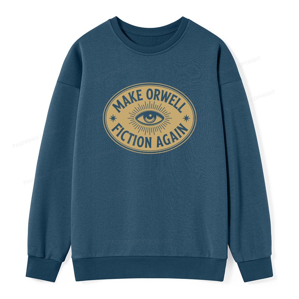 Pagewings Make Orwell Fiction Again Unisex Classic Sweatshirt