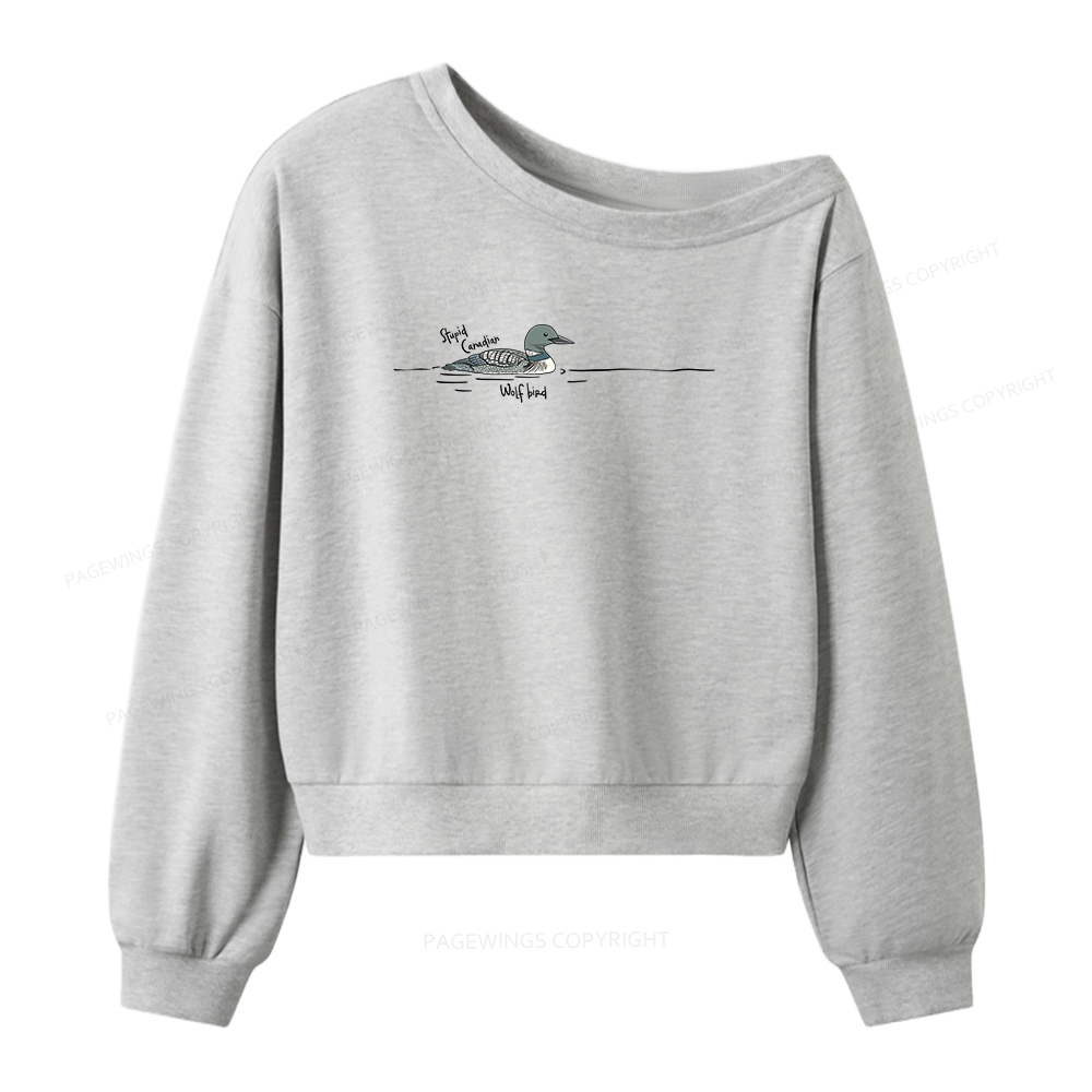 Pagewings Stupid Canadian Wolf Bird Women Off Shoulder Sweatshirt