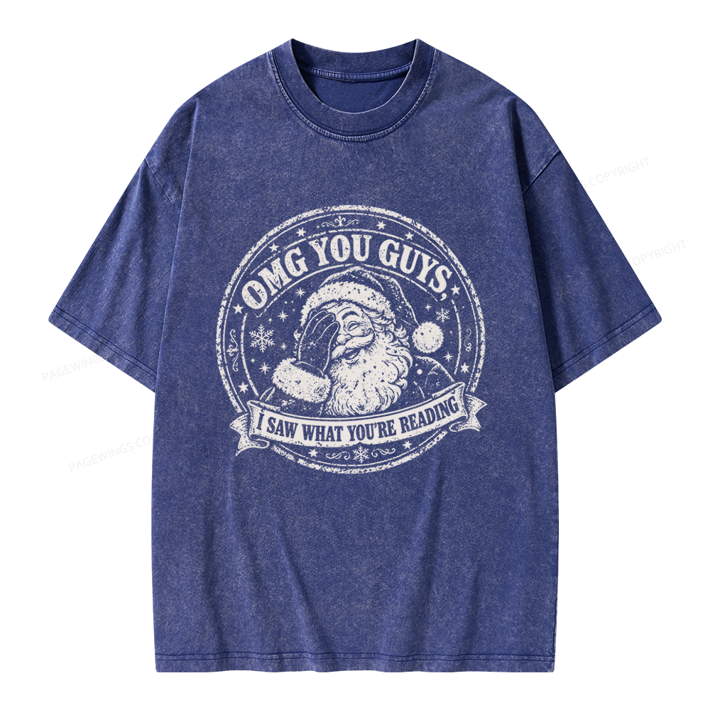 Pagewings OMG You Guys I Saw What You’re Reading Unisex Washed T-shirt