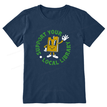 Pagewings Support Your Local Library Adult Unisex Classic T-shirt