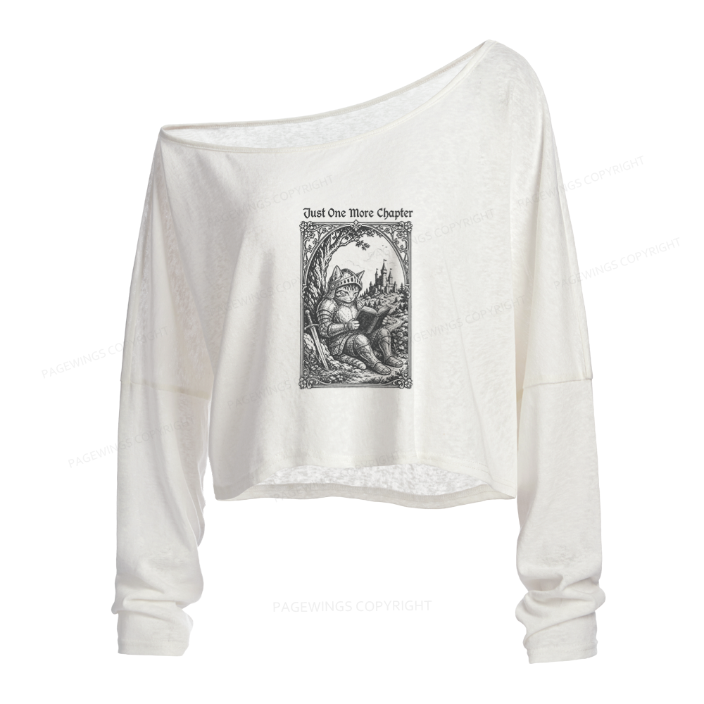 Pagewings Just One More Chapter Slouchy Long Sleeve Off Shoulder T-shirt