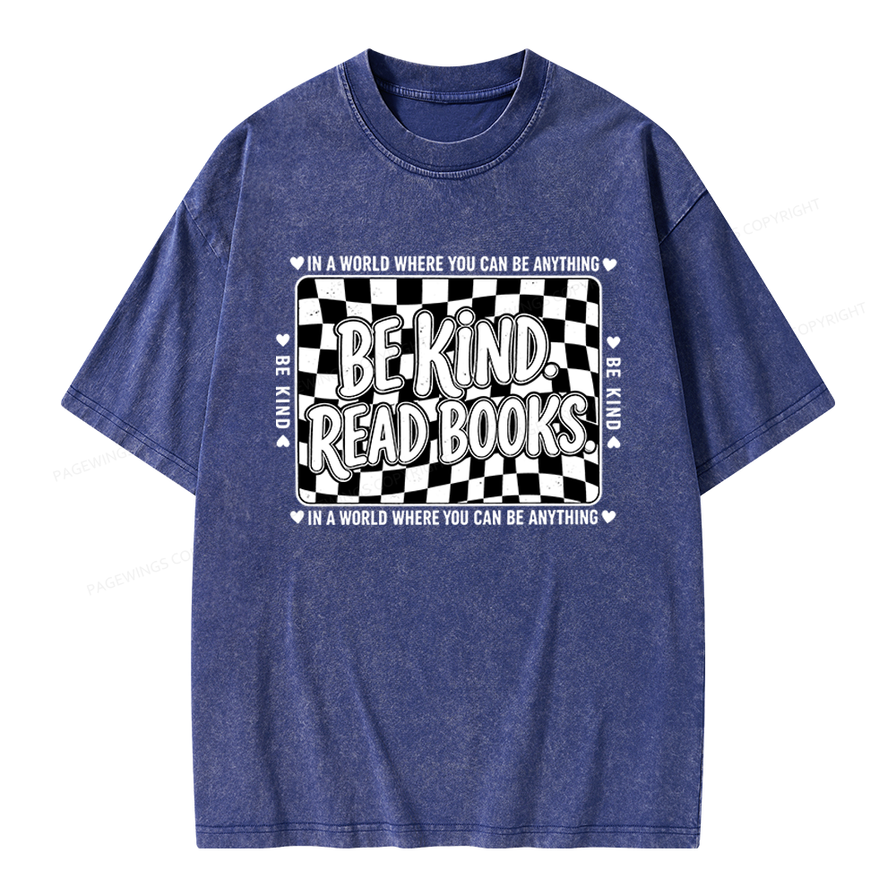 Pagewings Be Kind Read Books Unisex Washed T-shirt