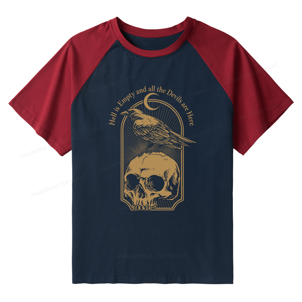 Pagewings Hell is Empty and all the Devils are Here Raglan T-shirt