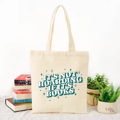 Pagewings It's Not Hoarding If It's Books Tote Bag