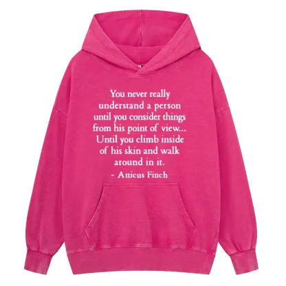 Pagewings You Never Really Understand A Person Unisex Washed Hoodie