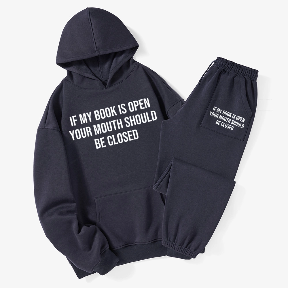 Pagewings Your Mouth Should Be Closed Unisex Fleece Hoodie Set