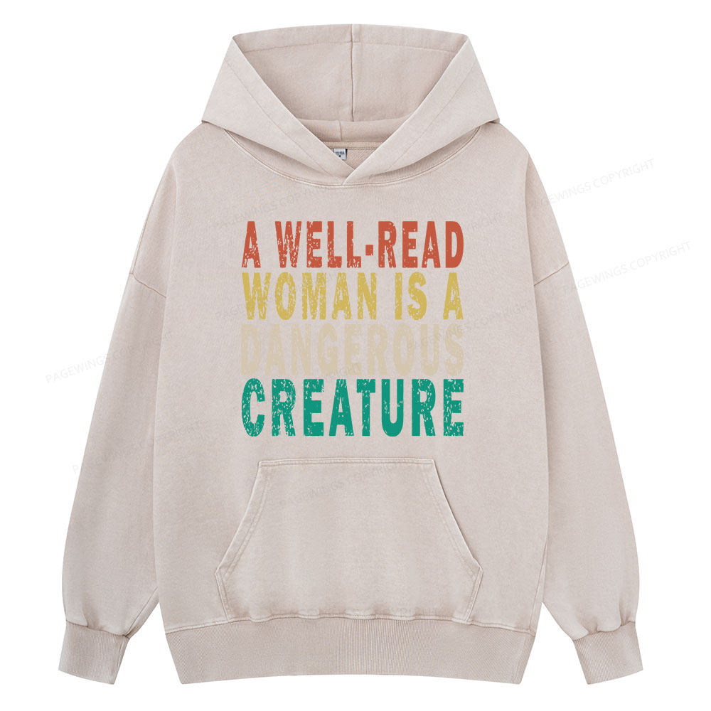 Pagewings A Well-Read Woman Is A Dangerous Creature Unisex Washed Hoodie