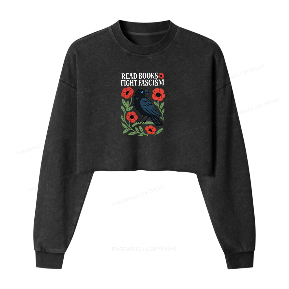 Pagewings Read Books Fight Fascism Washed Crop Sweatshirt