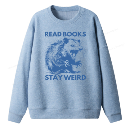 Pagewings Read Books Stay Weird Unisex Knit Sweatshirt