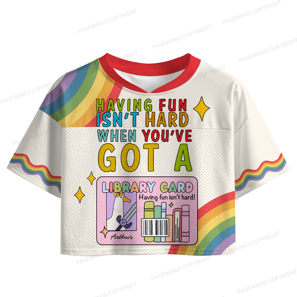 Pagewings When You've Got A Library Card Women's Crop Mesh Jersey