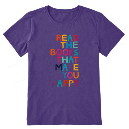 Pagewings Read The Books That Make You Happy Unisex Classic T-shirt