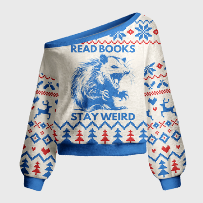 Pagewings Read Books Stay Weird Off Shoulder Ugly Knit Sweater