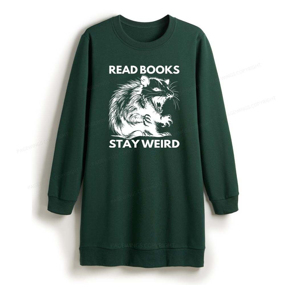 Pagewings Read Books Stay Weird Sweatshirt Dress