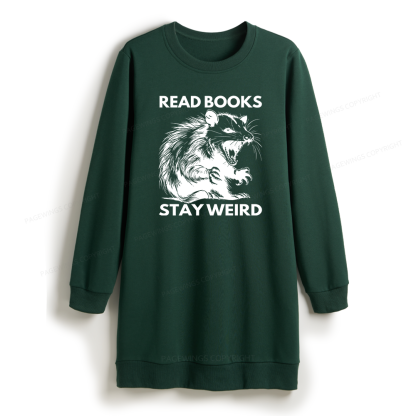 Pagewings Read Books Stay Weird Sweatshirt Dress