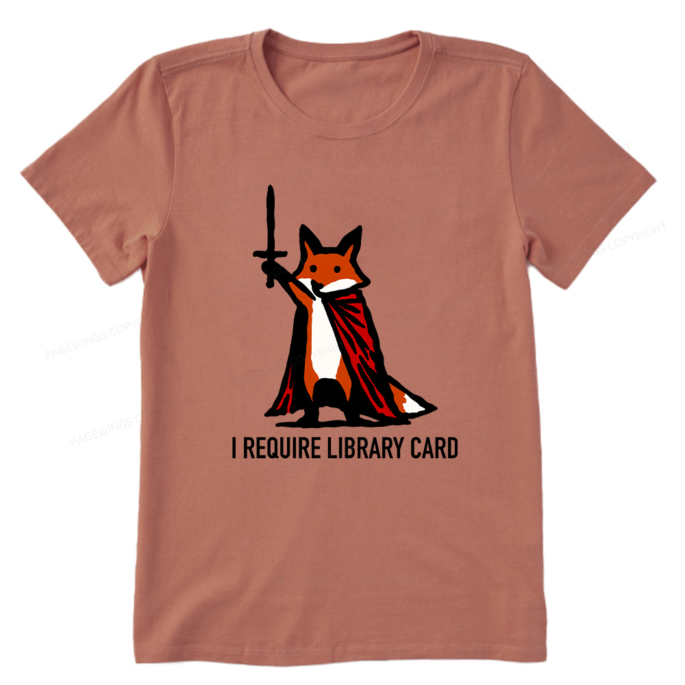 Pagewings I Require Library Card Unisex Classic T-shirt