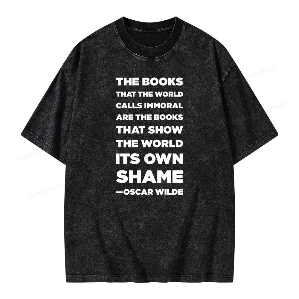 Pagewings Immoral Books Show The World Its Shame Unisex Washed T-shirt