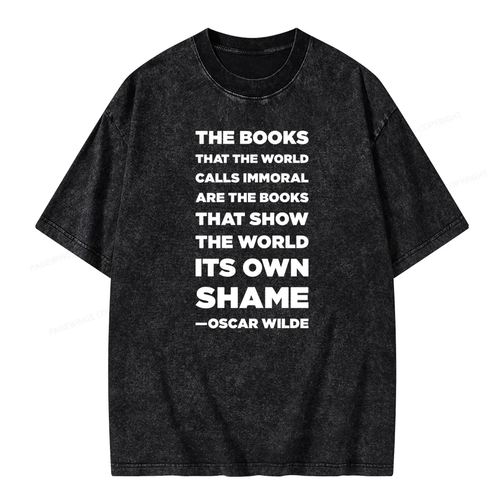 Pagewings Immoral Books Show The World Its Shame Unisex Washed T-shirt