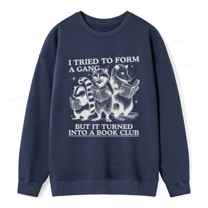 Pagewings A Gang Turn Into A Book Club Unisex Classic Sweatshirt
