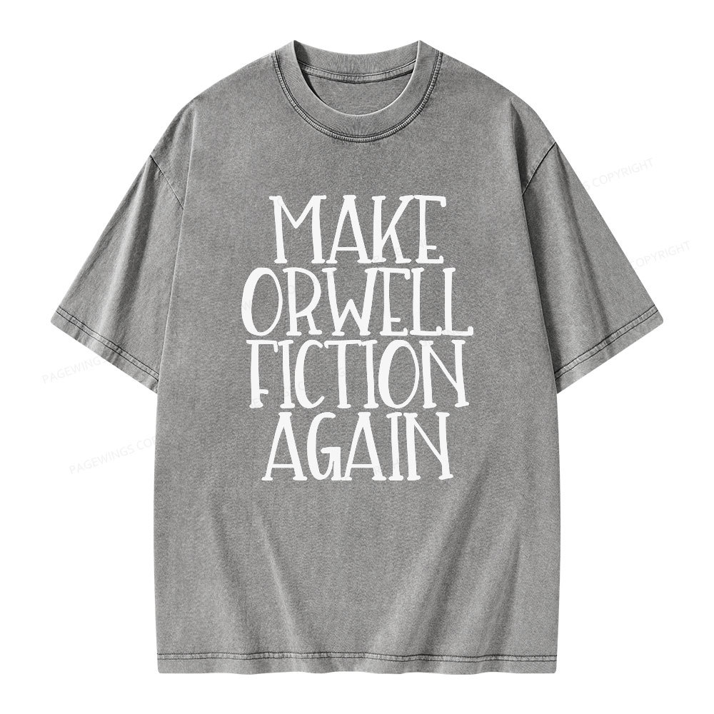 Pagewings Make Orwell Fiction Again Unisex Washed T-shirt
