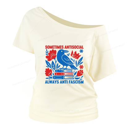 Pagewings Anti Fascism Women Off Shoulder T-shirts