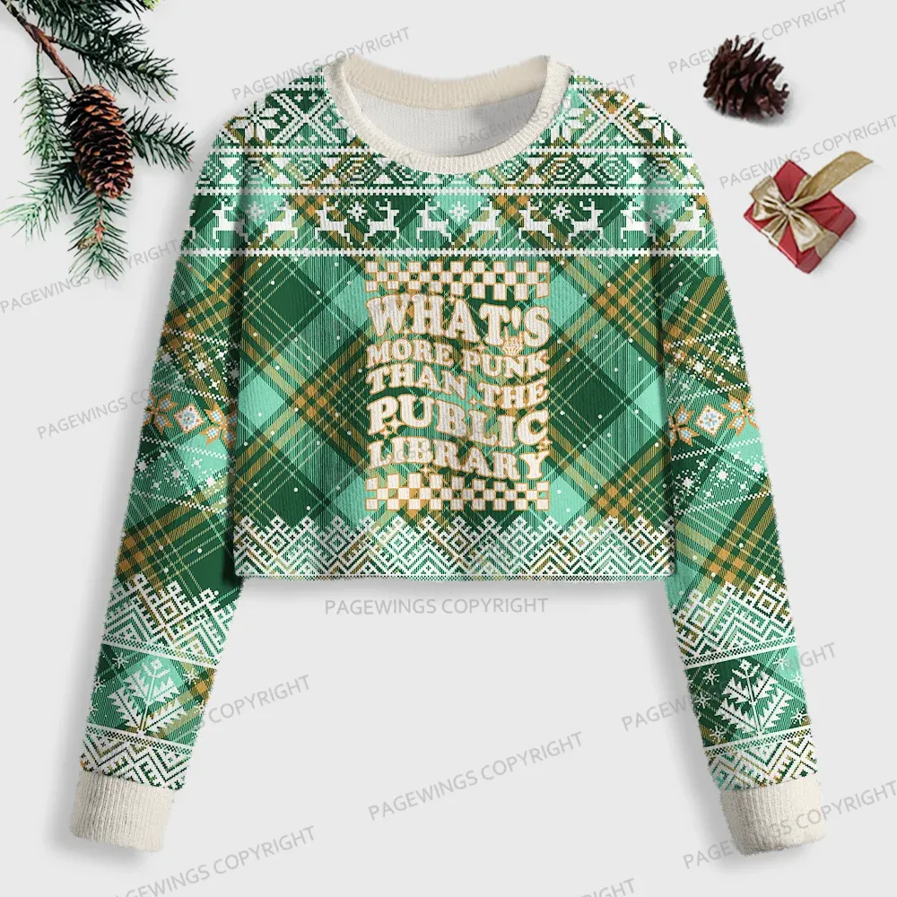 Pagewings What's More Punk Than The Public Library Women Ugly Crop Sweatshirt