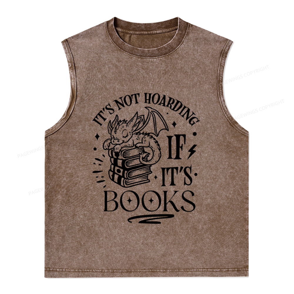 Pagewings It's Not Hoarding If It's Books Unisex Washed Tank Top