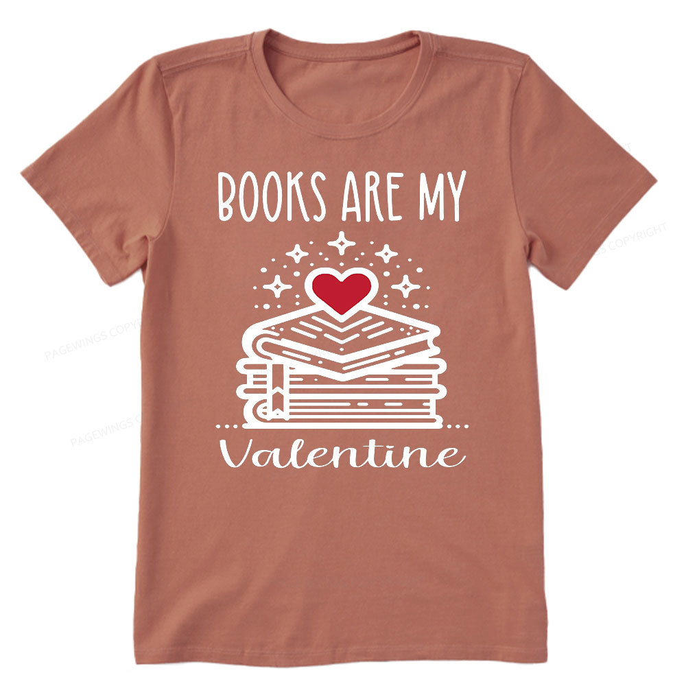 Pagewings Books are My Valentine Unisex Classic T-shirt