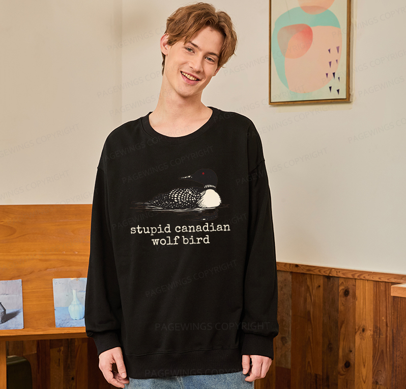 Pagewings Stupid Canadian Wolf Bird Unisex Classic Sweatshirt