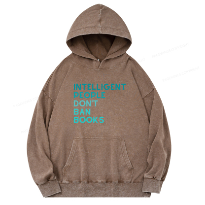 Pagewing Intelligent People Don't Ban Books Unisex Washed Hoodie