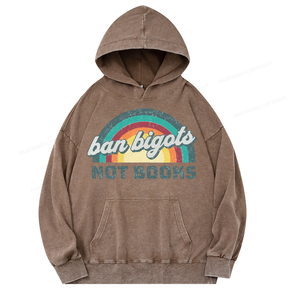 Pagewing Ban Bigots Not Books Unisex Washed Hoodie
