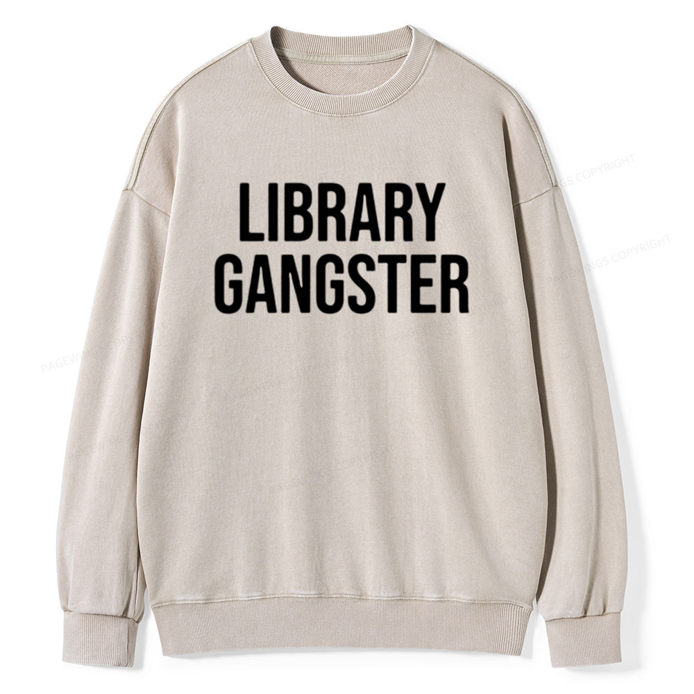 Pagewings Library Gangster Unisex Washed Sweatshirt