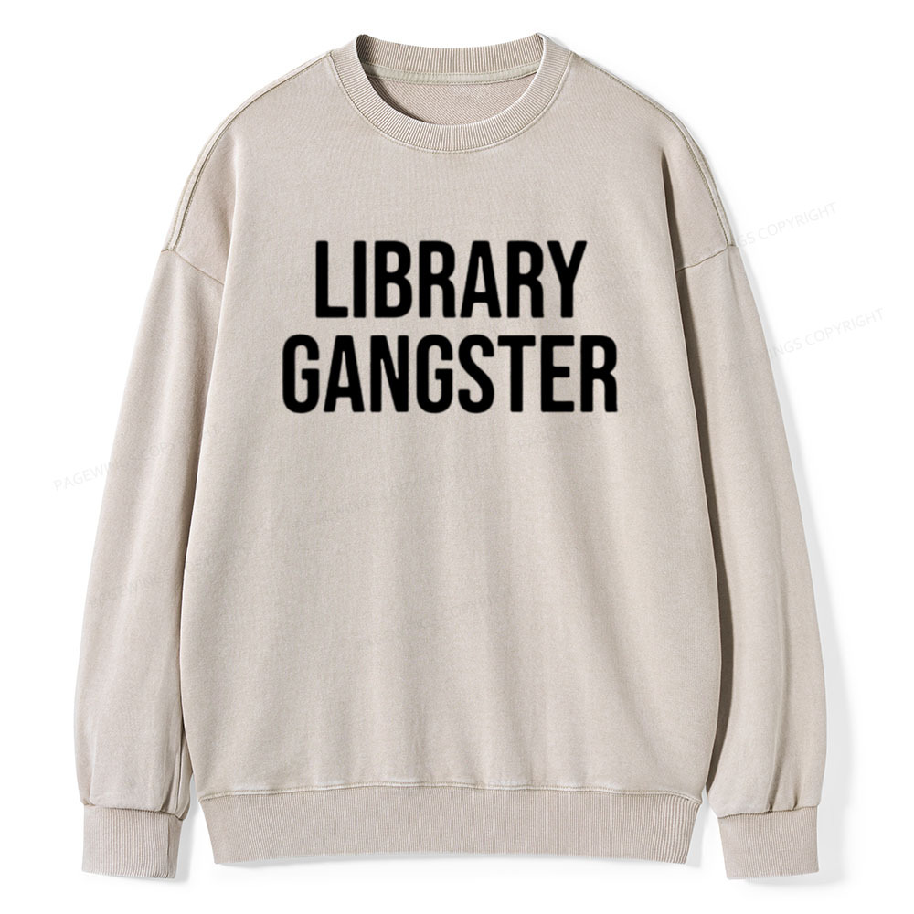 Pagewings Library Gangster Unisex Washed Sweatshirt