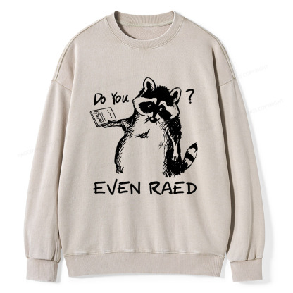 Pagewings Do You Even Read Unisex Washed Sweatshirt