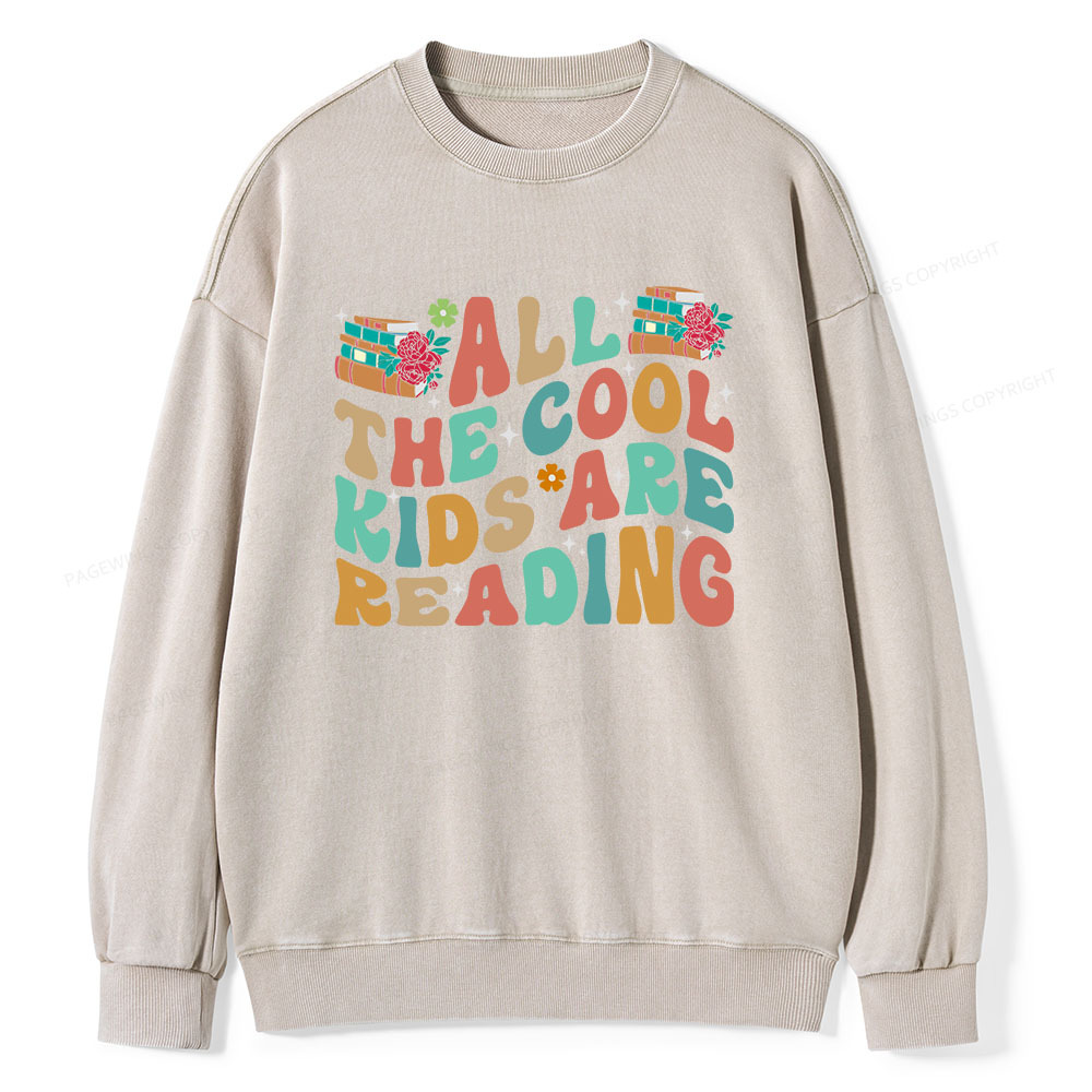Pagewings All The Cool Kids Are Reading Unisex Washed Sweatshirt