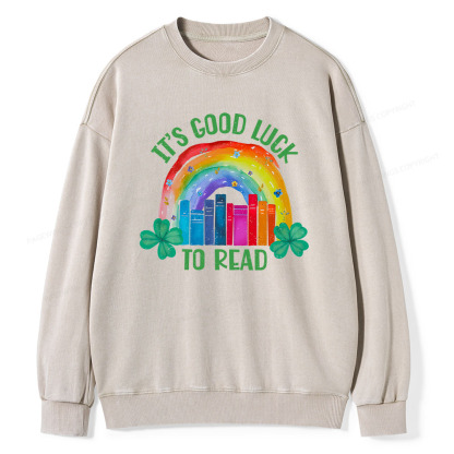 Pagewings It's Good Luck to Read Shirt, St. Patrick's Day Unisex Washed Sweatshirt