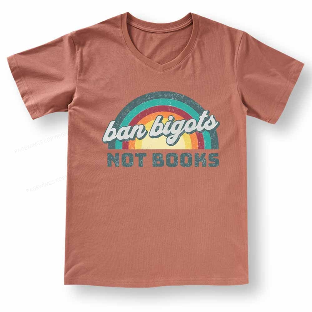 Pagewings Ban Bigots Not Books V-neck T-shirt
