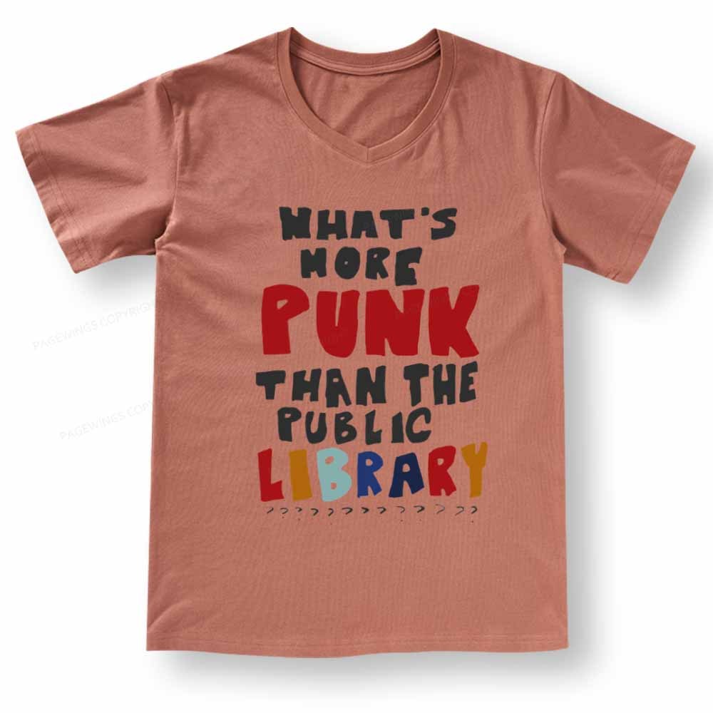 Pagewings What's More Punk Than The Public Library V-neck T-shirt