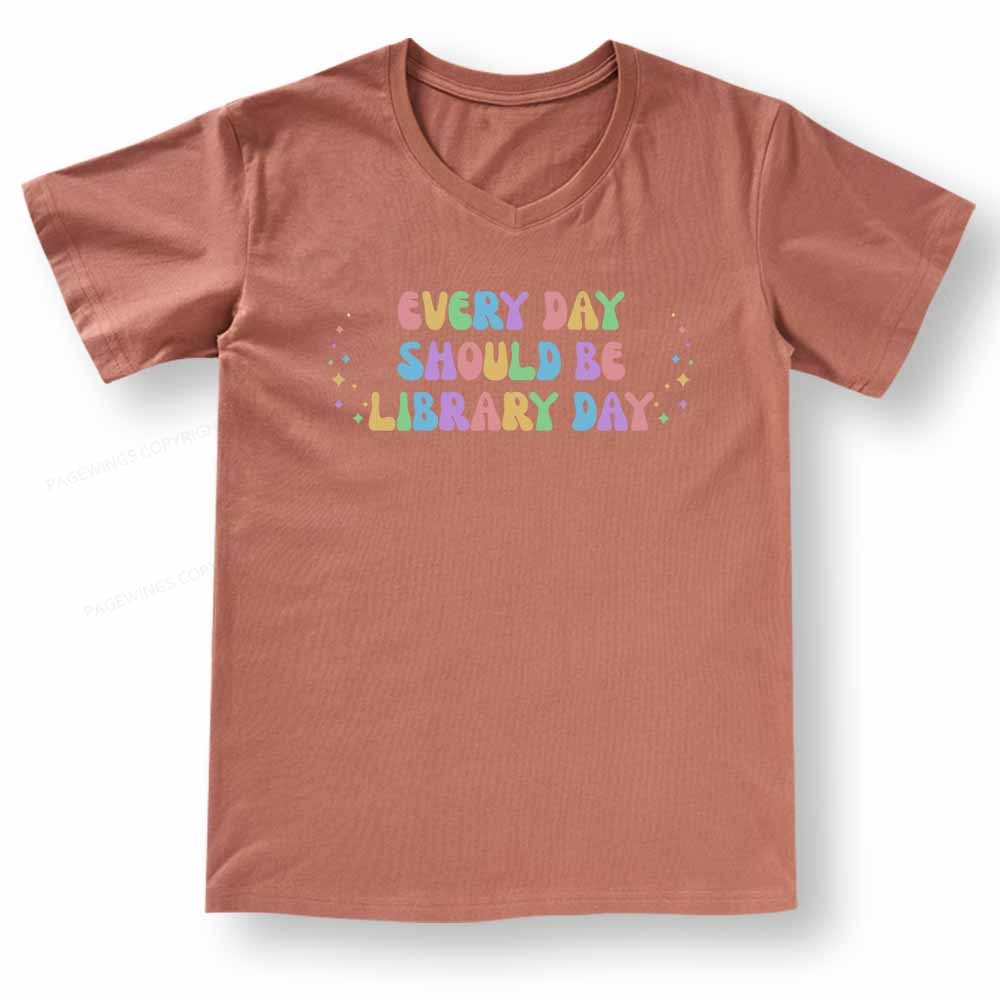 Pagewings Every Day Should Be Library Day V-neck T-shirt