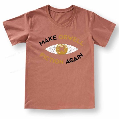Pagewings Make Orwell Fiction Again - Dystopian Literature Philosophy V-neck T-shirt 