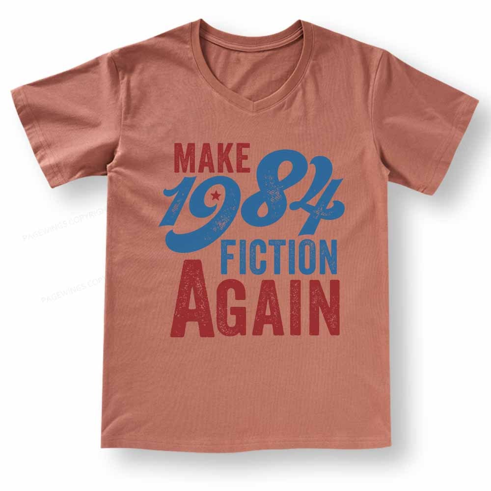 Pagewings Make 1984 Fiction Again Solid and Distressed V-neck T-shirt