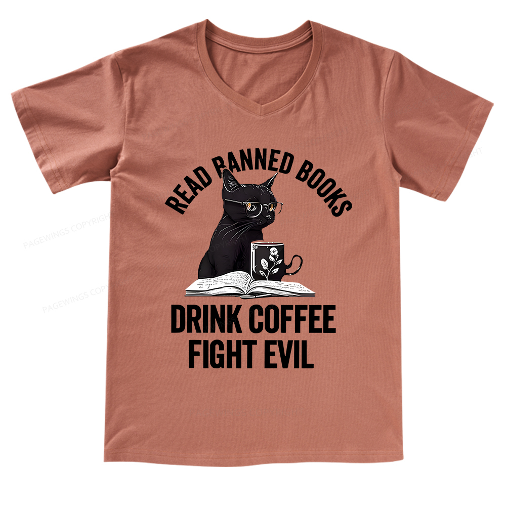 Pagewings Read Books Drink Coffee Fight Evil Shirt V-neck T-shirt