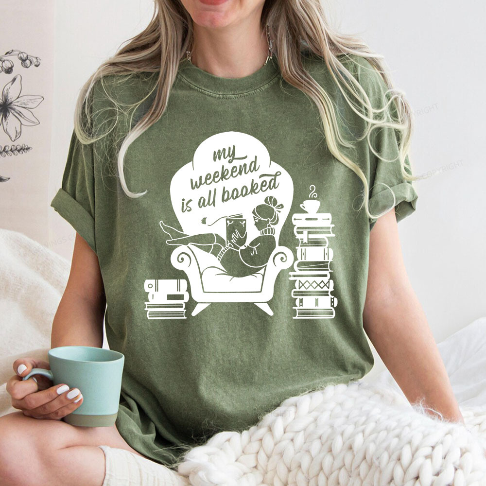 Pagewings My Weekend Is All Booked Unisex Washed T-shirt