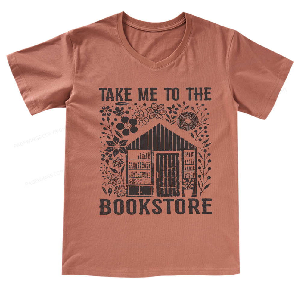 Pagewings Take Me To The Bookstore V-neck T-shirt