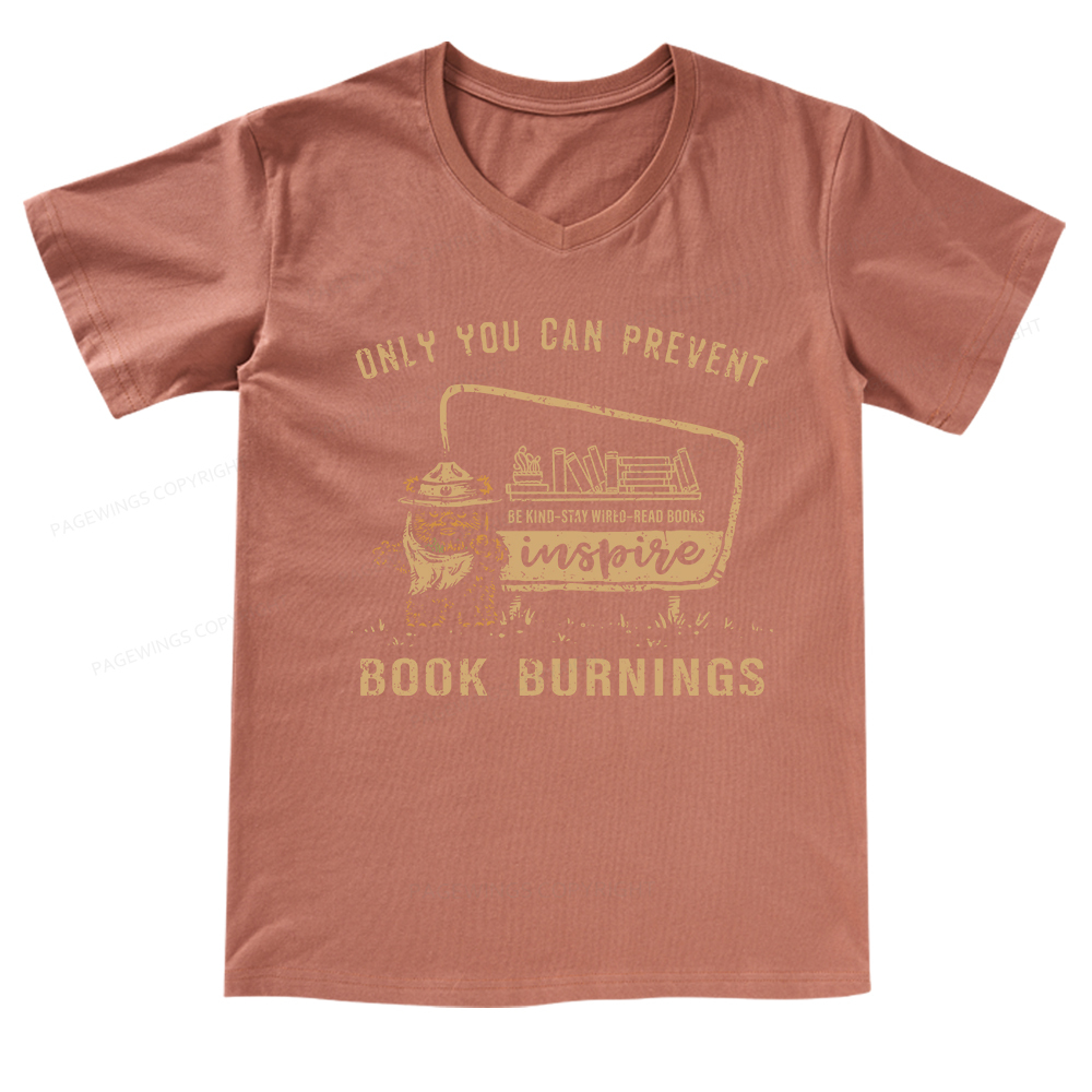 Pagewings Only You Can Prevent Book Burning V-neck T-shirt
