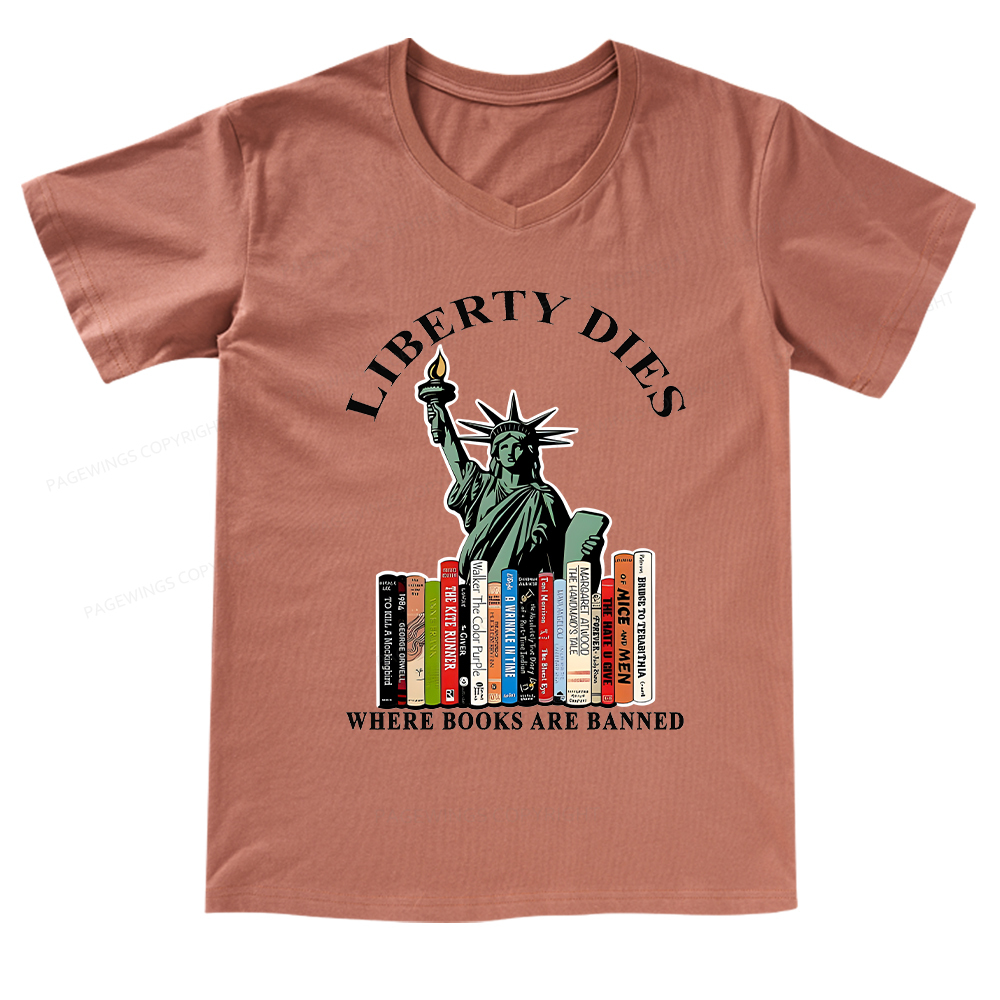 Pagewings Liberty Dies Where Books Are Banned V-neck T-shirt