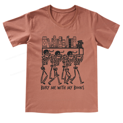 Pagewings Bury Me With My Books V-neck T-shirt