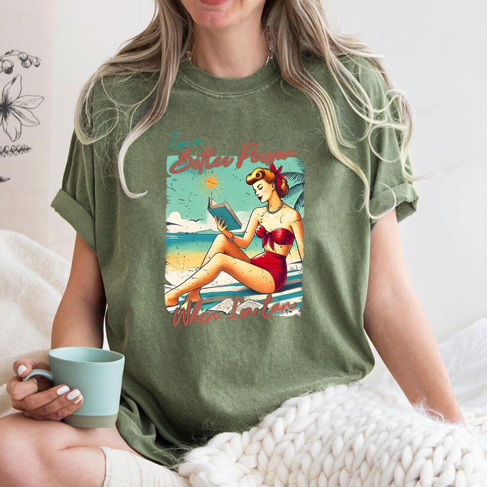 Pagewings I'm A Better Person When I'm Tan Unisex Washed T-shirt